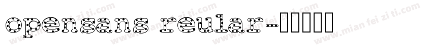 opensans reular字体转换